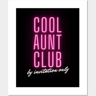 Cool Aunt Club Posters and Art